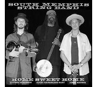 South Memphis String Band - Home Sweet Home