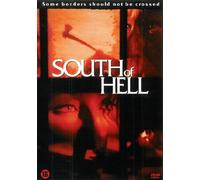 South of Hell