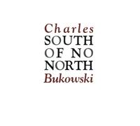 South of No North: Stories of the Buried Life