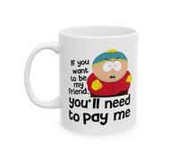 South Park Cartoon Character Coffee Mug, White Ceramic, 11oz, Funny Quote Design, Novelty Gift for TV Show Fans
