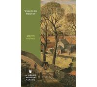 South Riding: An English Landscape (Virago Modern Classics)