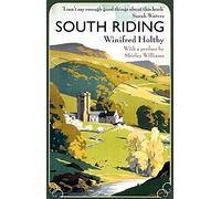 South Riding (VMC) by Holtby, Winifred (2010) Paperback