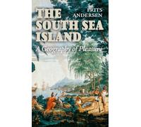 South Sea Island : Geography of Pleasure