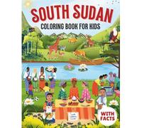 South Sudan coloring book for kids with facts