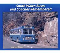 South Wales Buses and Coaches Remembered