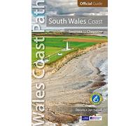 South Wales Coast: Swansea to Chepstow