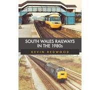 South Wales Railways in the 1980s