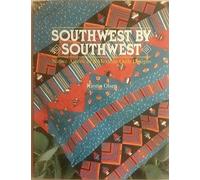 South West by South West: Native American and Mexican Quilt Designs