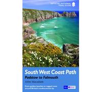 South West Coast Path: Padstow to Falmouth: National Trail Guide
