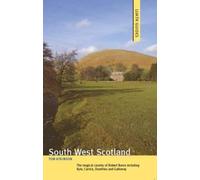 South West Scotland (Luath Guides)