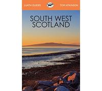 South West Scotland (Luath Guides)