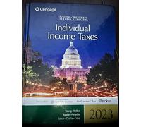 South-Western Federal Taxation 2023: Individual Income Taxes (Intuit ProConnect Tax Online & RIA Checkpoint 1 term Printed Access Card)