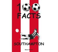 Southampton - 100 Facts