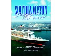 Southampton - Gateway to the World [DVD] [2008]