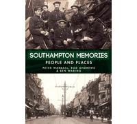 Southampton Memories: People and Places