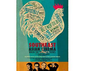 Southeast Asia Cinema - When The Rooster Crows