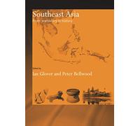 Southeast Asia: From Prehistory to History