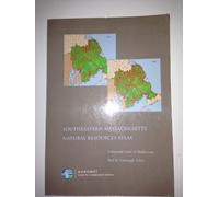 Southeastern Massachusetts Natural Resource Atlas: A Regional Guide to Biodivers