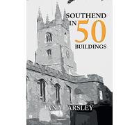 Southend in 50 Buildings