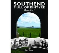 Southend, Mull of Kintyre Reunited