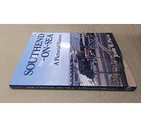 Southend-on-Sea: A Pictorial History (Pictorial history series)
