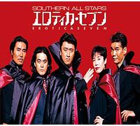 SOUTHERN ALL STARS - Erotica Seven