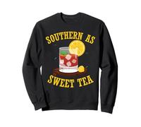 Southern As Sweet Tea Sweatshirt