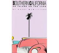 Southern California: An Island on the Land