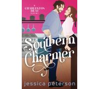 Southern Charmer: A Friends to Lovers Romance (Charleston Heat)