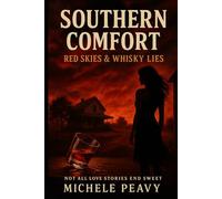 Southern Comfort Red Skies & Whisky Lies