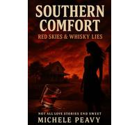 Southern Comfort Red Skies & Whisky Lies