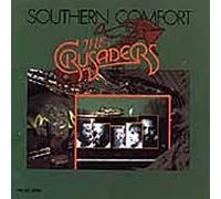 The Crusaders - Southern Comfort
