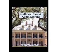 SOUTHERN COOKING AND CAJUN COOKING