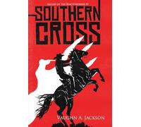Southern Cross (Ballad of the Blackthornes)