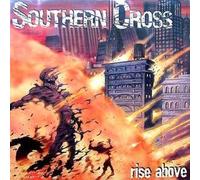Southern Cross - Rise Above