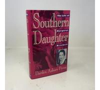 Southern Daughter: Life of Margaret Mitchell