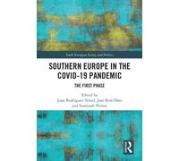 Southern Europe in The Covid-19 Pandemic : The First Phase