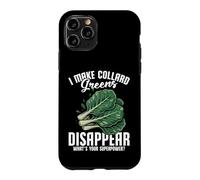 Southern Food collard greens Lover I Make Collard Greens Case for iPhone 11 Pro