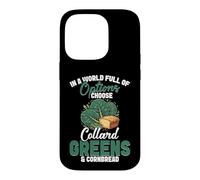 Southern Foodie Cornbread Lover Eat More Collard Greens Case for iPhone 14 Pro