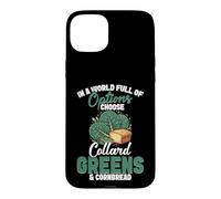 Southern Foodie Cornbread Lover Eat More Collard Greens Case for iPhone 15 Plus