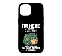 Southern Foodie US South Food I'm Here Collard Greens Case for iPhone 15