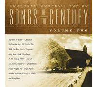 Southern Gospel's Top 20 Songs of The Century, Volume 2 by Various (2002-05-03)