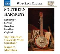 Southern Harmony (Works By Kabalevsky/ Stevens/ Grantham/ Lauridsen/ Copland) by Ohio State Wind Band/ Russel C. Mikkelson (2009-12-15)