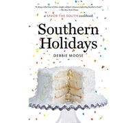 Southern Holidays: A Savor the South Cookbook (Savor the South Cookbooks)