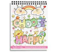 SOUTHERN LOTUS Choose Happy Spiral Coloring Book - Positively Uplifting Quotes, Easy Bold Drawings, Relaxation & Motivation Nourisher Inspiring undefined Art Therapy for Woman