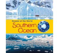 Southern Ocean (Oceans of the World)