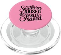 Southern Raised Jesus Saves Christian Pride PopSockets PopGrip for MagSafe