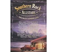 Southern Rock All-Stars - Trouble's Coming Live [DVD]