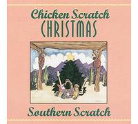 Southern Scratch - Chicken Scratch Christmas