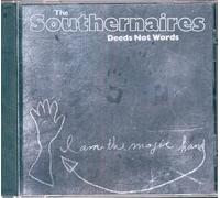 Southernaires - Deeds not words (1991)